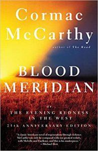 Blood Meridian Or the Evening Redness in the West (Vintage International)