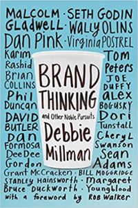 Brand Thinking and Other Noble Pursuits