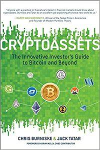 Cryptoassets The Innovative Investor's Guide to Bitcoin and Beyond (BUSINESS BOOKS)