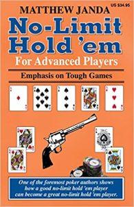 No-Limit Hold 'em for Advanced Players Emphasis on Tough Games