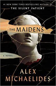 The Maidens A Novel