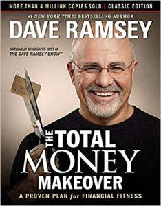The Total Money Makeover Classic Edition A Proven Plan for Financial Fitness