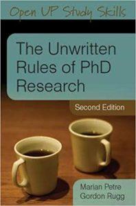 The Unwritten Rules of PhD Research (Open Up Study Skills)