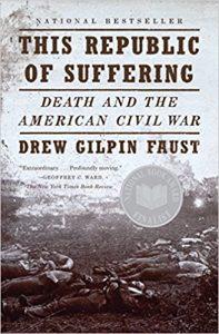 This Republic of Suffering Death and the American Civil War (Vintage Civil War Library)