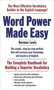 Word Power Made Easy The Complete Handbook for Building a Superior Vocabulary