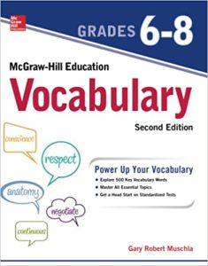 McGraw-Hill Education Vocabulary Grades 6-8, Second Edition (STUDY GUIDE)