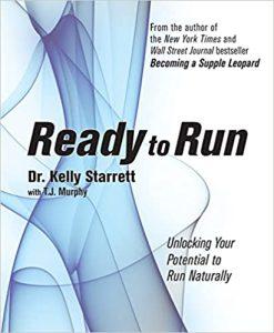 Ready to Run Unlocking Your Potential to Run Naturally