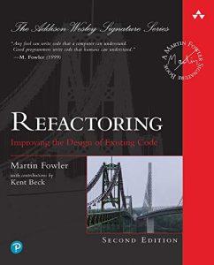 Refactoring Improving the Design of Existing Code (Addison-Wesley Signature Series (Fowler))