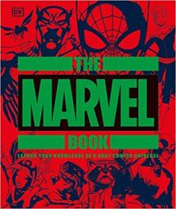 The Marvel Book Expand Your Knowledge Of A Vast Comics Universe