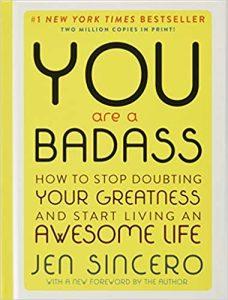 You are a Badass (Deluxe Edition) How to Stop Doubting Your Greatness and Start Living an Awesome Life
