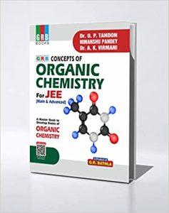 Grb Concepts Of Organic Chemistry For Jee (Examination 2020-2021)