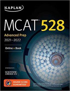 MCAT 528 Advanced Prep 2021–2022 Online + Book (Kaplan Test Prep)