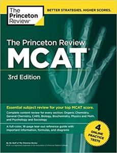 The Princeton Review MCAT, 3rd Edition 4 Practice Tests + Complete Content Coverage (Graduate School Test Preparation)