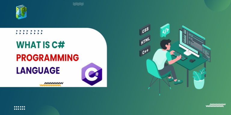 What is C# Programming Language? [Uses, Benefits, Scope]