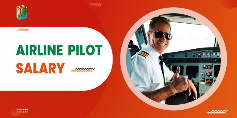 Airline Pilot Salary