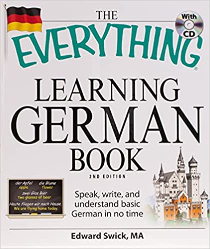 The Everything Learning German Book Speak, write, and understand basic German in no time