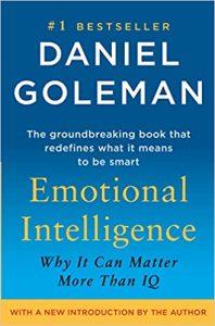 Emotional Intelligence Why It Can Matter More Than IQ