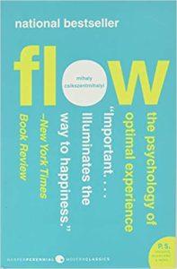 Flow The Psychology of Optimal Experience (Harper Perennial Modern Classics)