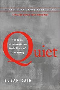 Quiet The Power of Introverts in a World That Can't Stop Talking