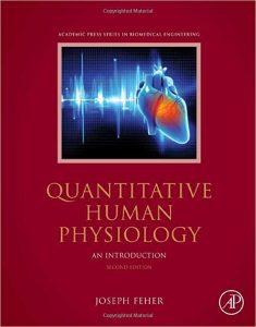 Quantitative Human Physiology- An Introduction (Biomedical Engineering)