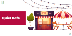 Quiet Cafe