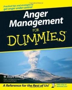 Anger Management For Dummies (For Dummies Series)