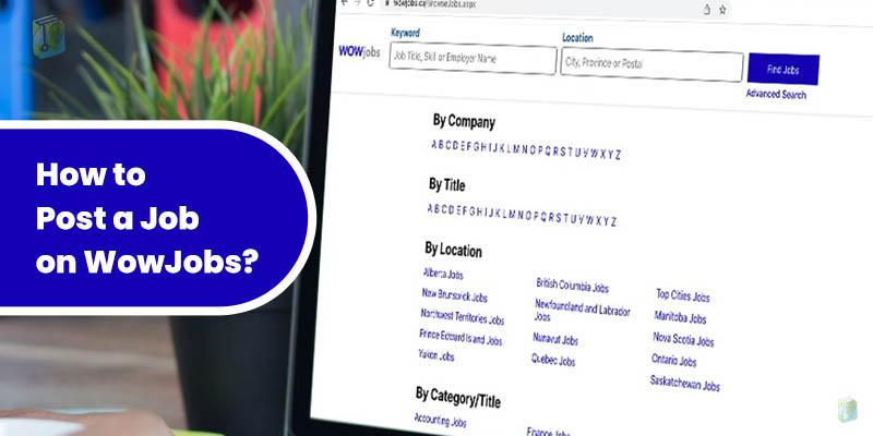 How to Post a Job on WowJobs