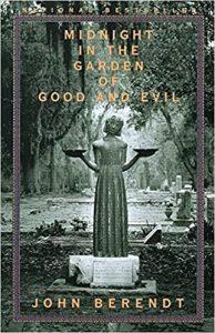 Midnight in the Garden of Good and Evil