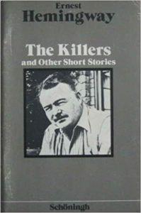 The Killers and Other Short Stories. (Lernmaterialien)