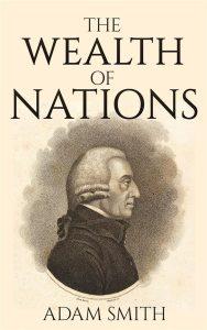 Adam Smith's - The Wealth of Nations
