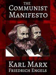 Karl Marx and Friedrich Engels' - The Communist Manifesto