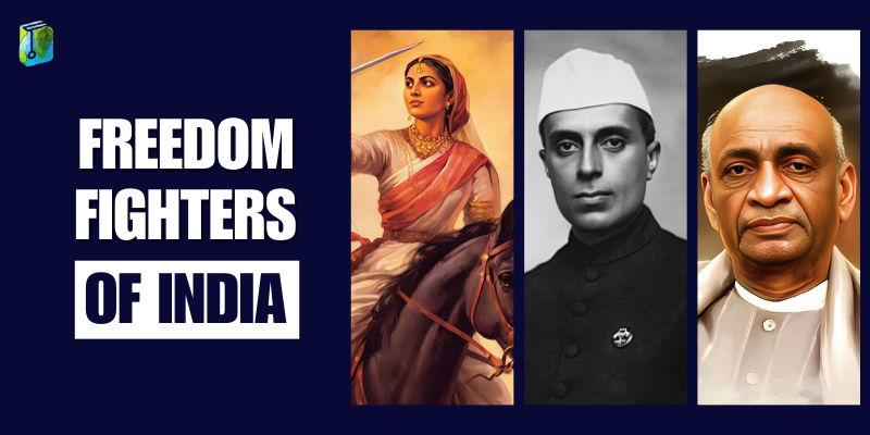 Freedom Fighters of India